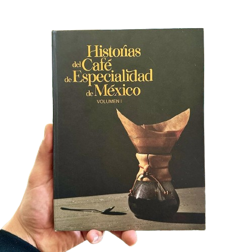 Historias del Café de Especialidad de México